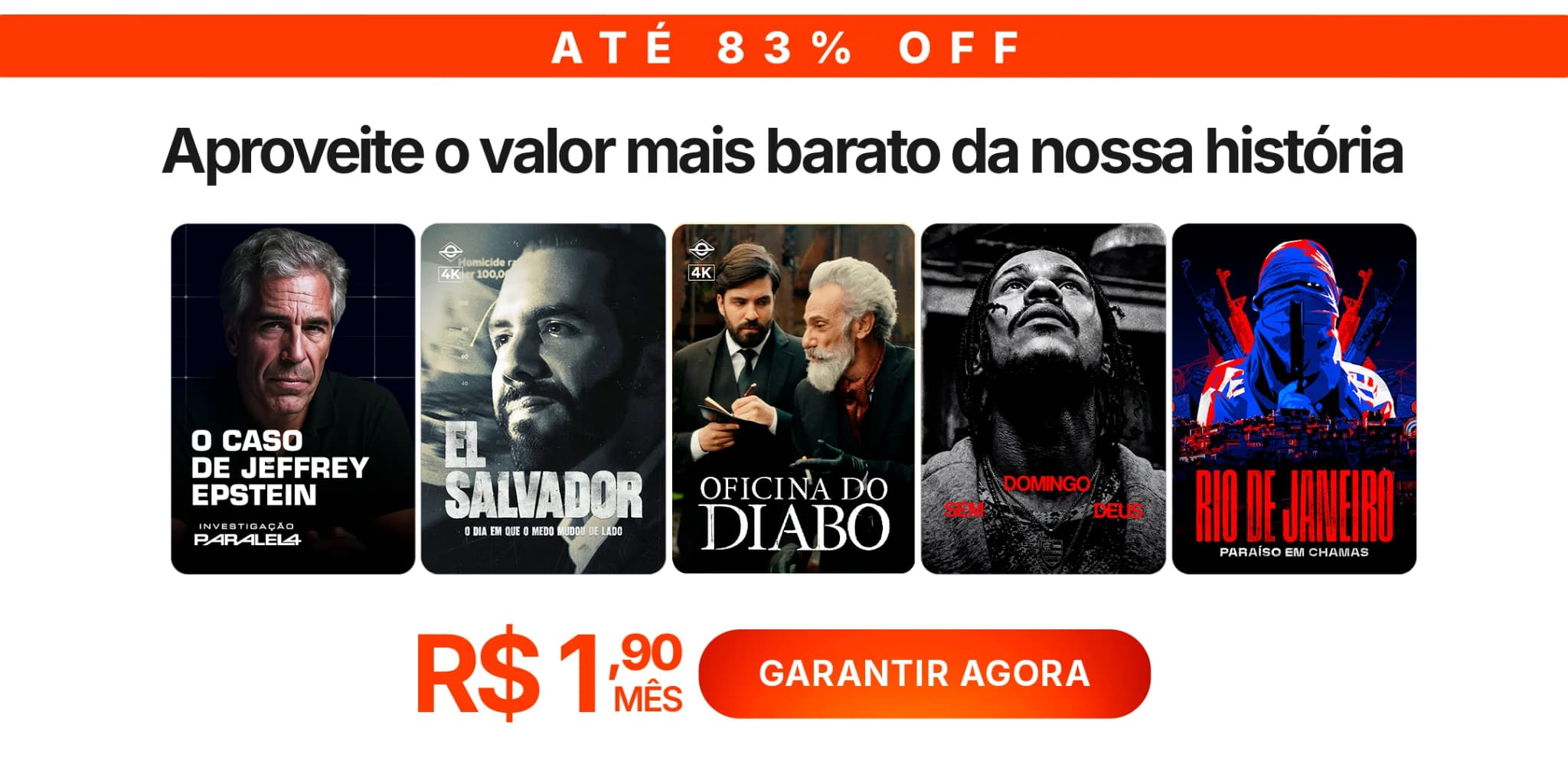 Aproveite o valor mais barato da nossa história